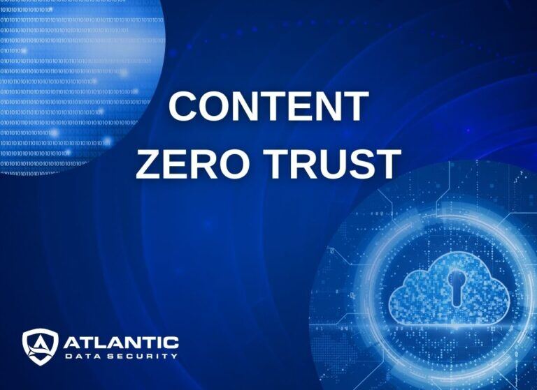 Content Zero Trust