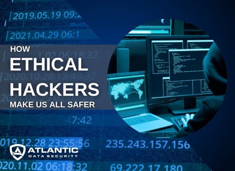 How Ethical Hackers Make Us All Safer