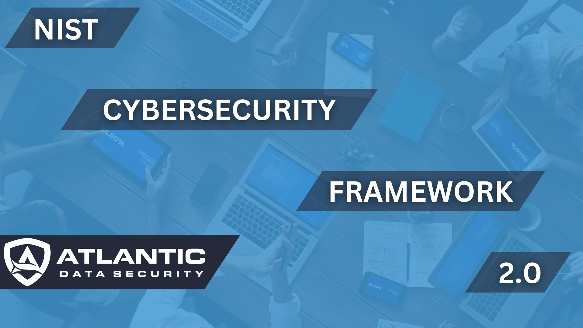 NIST Cybersecurity Framework 2.0 – What’s New?