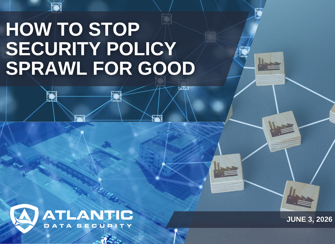 How to Stop Security Policy Sprawl for Good