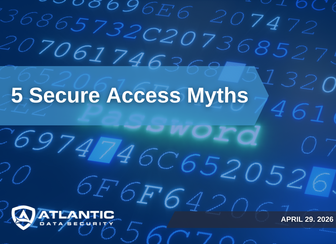 Five Secure Access Myths