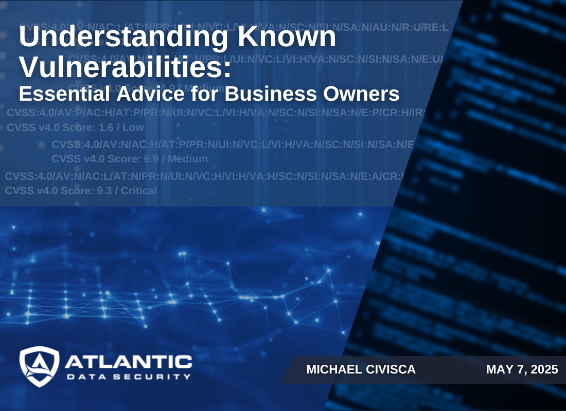 Understanding Known Vulnerabilities: Essential Advice for Business Owners